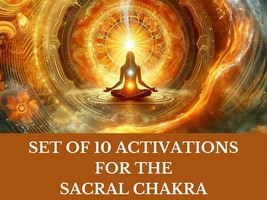 Set of 10 Activations for the Sacral Chakra - £151.71 GBP