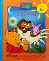 Owl&#39;s World (Disney&#39;s Out &amp; About With Pooh #18) / 1996 Hardcover - $2.27