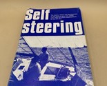 Vintage Self Steering By Tom Herbert  The AYRS Hardcover DJ - $29.69