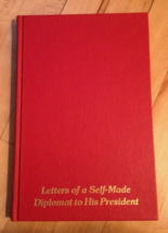 Letters of Self Made Diplomat to His President Will Rogers USED Hardcove... - $0.99