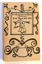 First Congregational Church Centennial Cook Book 1875-1975 - £6.18 GBP