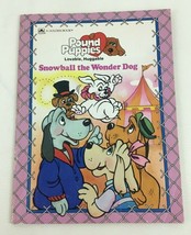 Pound Puppies Snowball the Wonder Dog Story Book Tonka Vintage 1986 Golden Books - £11.79 GBP