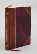 Schell Or Researches after the descendants of John Christian Sch [Leather Bound] - £59.13 GBP