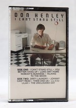 VINTAGE Don Henley I Can&#39;t Stand Still Cassette Tape - £11.81 GBP