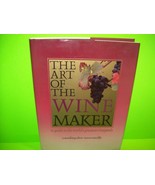 The Art Of The Wine Maker Hardcover Book 256 Pages Serena Sutcliffe Cour... - £32.56 GBP