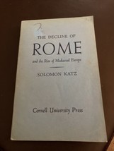 The Decline of Rome and the Rise of Mediaeval Europe Paperback Solomon Katz - £5.67 GBP