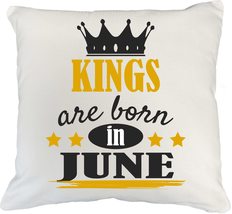 Make Your Mark Design Kings Born in June White Pillow Cover for Birthday, Presen - £19.45 GBP+