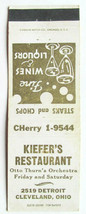 Kiefer&#39;s Restaurant - Cleveland, Ohio 20FS Matchbook Cover Otto Thurn Orchestra - £1.56 GBP