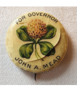 John A. Mead for Governor (Vermont-R) 1910 Celluloid Political Pin Button - $9.50
