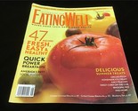 Eating Well Magazine August 2008 Quick Power Breakfasts, 47 Fresh Easy R... - $10.00