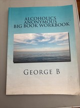 Alcoholics Anonymous Big Book Workbook : Working the Program by George B... - $116.62 MXN