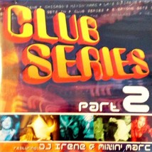 Club Series Part 2 Mixed Dj Irene &amp; Mixin&#39; Marc Cd 1999 33 Tracks House Music - £9.99 GBP