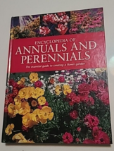 Encyclopedia of Annuals and Perennials Great condition Hardcover Gardeni... - $16.99