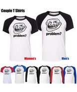 PROBLEM Troll face Slogan Internet Meme Funny Graphic Tee Couples T-Shir... - £14.15 GBP