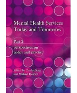 Mental Health Services Today and Tomorrow: Pt. 2: Pe... by Howlett, Mich... - £30.20 GBP