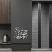 be Strong and Courageous Vinyl Decal Sticker Custom Wall Mural Art Decor... - $9.79