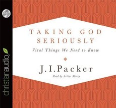 New J.I. PACKER Taking God Seriously AUDIOBOOK 2013 Orthodox Xian Evange... - £42.67 GBP