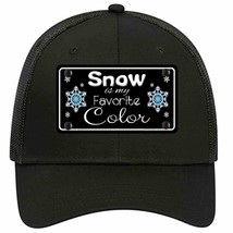 Snow Is My Favorite Color Novelty Black Mesh License Plate Hat - £22.38 GBP