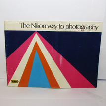 The Nikon way to Photography Guide Brochure Nikkormat F f2S 1970&#39;s - $9.89