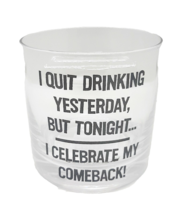 Smokezilla Clear I Quit Drinking 12 Oz Heavy Cigar Holder Glass - $14.84