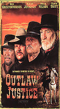 Outlaw Justice (VHS, 2003) Kris Kristofferson, Willie Nelson Waylon Jenn... - $4.99