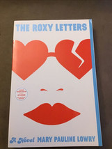 The Roxy Letters By Mary Pauline Lowry, NEW, Paperback, Uncorrected Proof - £3.16 GBP