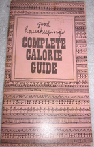 Vintage Good Housekeeping’s Complete Calorie Guide 1963 - £3.13 GBP