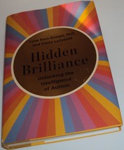 Hidden Brilliance: Unlocking the Intelligence of Autism (Hardcover Book) - £9.09 GBP