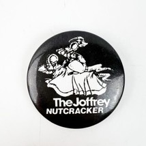 Vintage The Joffrey Ballet School Nutcracker Pinback Button Black 1.5” - £15.73 GBP