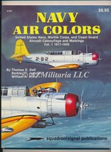 Navy Air Colors US Navy, USMC, and C G Aircraft Camouflage and Markings Vol 1 - £14.84 GBP