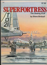 Superfortress The Boeing B-29 Steve Birdsall - £7.62 GBP