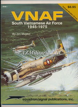 VNAF South Vietnamese Air Force 1945-1975 Vietnam Studies Group series (6046)  - £13.90 GBP
