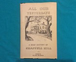ALL OUR YESTERDAYS by NATH WINFIELD - Hardcover - Fourth Printing -Free ... - $39.95