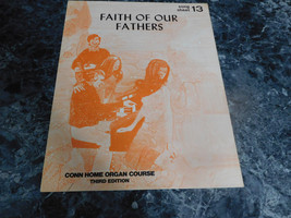Faith of our Fathers Song Sheet 13 Conn Organ Course - £2.39 GBP
