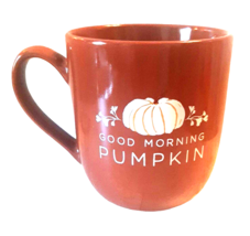 Good Morning Pumpkin Mug Place &amp; Time Ceramic Fall Pumpkin Spice Autumn 16oz - £15.77 GBP