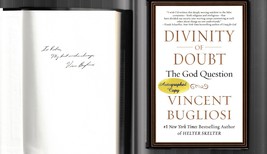 Divinity of Doubt : The God Question SIGNED Vincent Bugliosi Hardcover 1ST ED - £30.43 GBP