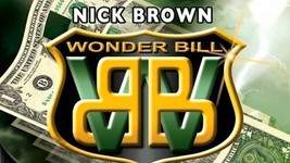 Nick Brown Wonder Bill (DVD and Gimmicks) - Trick - £23.27 GBP