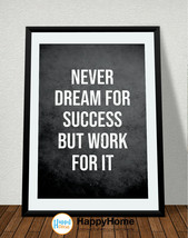 Never Dream for Success Motivational Inspirational Wall Art Print Office Decor - £18.77 GBP+