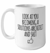 Look At You Becoming A Solutions Architect Coffee Mug, Christmas, Birthday Gifts - £13.29 GBP