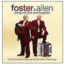 Foster and Allen : Songs of Love and Laughter CD 2 discs (2007) Amazing Value - £2.43 GBP