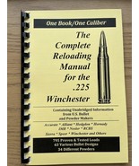 THE COMPLETE RELOADING MANUAL FOR THE .225  WINCHESTER, LOAD BOOKS USA - $149.27 MXN