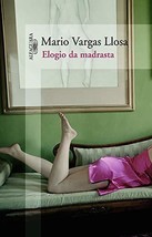 Elogio da Madrasta (Em Portugues do Brasil) [Paperback] _ - £25.77 GBP
