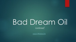 Bad Dream Oil - $13.00