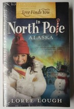 Love Finds You in North Pole, Alaska Paperback Loree Lough - £7.86 GBP