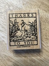 Thanks To You Rubber Stamp By Stampin Up Quails 2001 Single Wonderful Woodcuts - £7.62 GBP