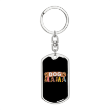 Dog mama  Stainless Steel or 18k Gold Premium Swivel Dog Tag Keychain - $37.95+