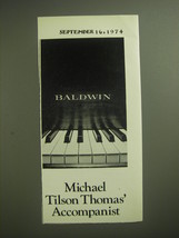 1974 Baldwin Piano Ad - Michael Tilson Thomas' Accompanist - $18.49