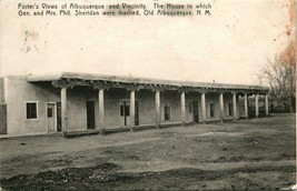 Postcard 1908 Old Albuquerque NM House General &amp; Mrs. Sheridan Were Married P10 - $11.83