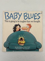 Baby Blues This is Going to be Tougher than we Thought by Rick Kirkman and Jerry - £10.69 GBP