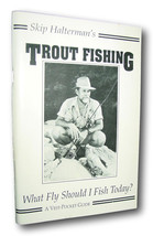 Rare  Trout Fishing: What Fly Should I Fish Today? Streamside Key To Pat... - $49.00